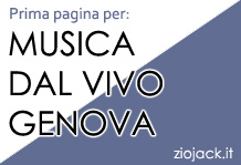 Prima pagina con 'Musica dal vivo Genova'